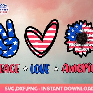 平和と愛とアメリカ svg、平和と愛と自由、独立記念日 png、アメリカ国旗 svg、かわいい愛国的なシャツ、独立記念日、アメリカ国旗ひまわり、クリカット