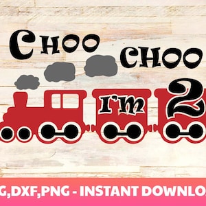 Choo Choo Je suis 2 SVG, 2ème anniversaire svg, Boy Train Design, Dicton de deux ans, Cadeau d’anniversaire pour enfants, Citation de fête de transport, chugga, Silhouette