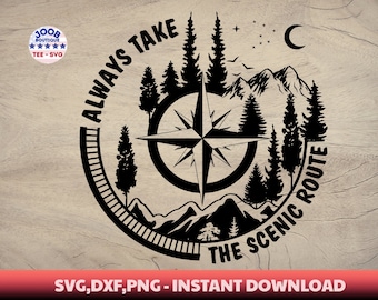 Always Take The Scenic Route svg,tree  forests Camping ,Compass Mountains And Trees SVG,Camping travel Wild Off Road,Mountains Scene ,Cricut