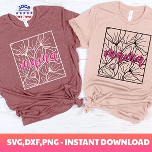 Flower mama svg,mama svg design,mom floral SVG,Mother&#39;s Day, Mom PNG, Mama svg,Mom Shirt Svg,Mom Life SVG,Girl Mama Png,Funny Mom Svg,Cricut