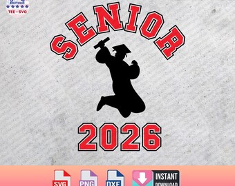 Senior 2026 SVG, graduation class of 2026, Graduation 2026 Svg, Class Of 2026 Svg, Retro Senior Svg, Cut File for Cricut, Silhouette Cricut