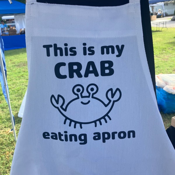 My Crab Eating Apron  - Personalized  FUN Aprons for all occasions - FAST Delivery - FREE Personalization.   - adjustable.