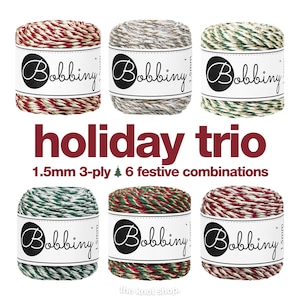 bobbiny holiday trio • limited edition colours • 1.5mm 3-ply • 5, 10, 25, 35 meters • fibre art, macrame, diy holiday + craft supplies