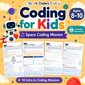 May include: A digital educational resource titled Spark Coders Club Coding for Kids Space Coding Mission for ages 8-10. It features a cartoon robot on a rocket, planets, and four printable worksheets covering computer basics, hardware, software, and loops.