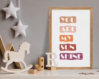 You Are My Sunshine || BOHO nursery || pastel playroom || Décor || Printable || Kids poster || Wall art