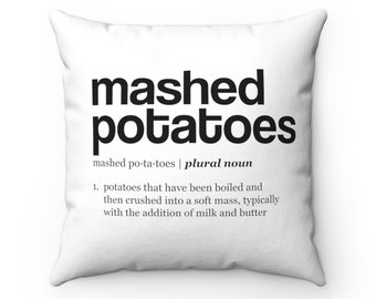 Mashed Potatoes Definition Facts Pillow, Thanksgiving Dinner Food Pillow, Pillow Case, Thanksgiving Decor, Thanksgiving Holiday Decor