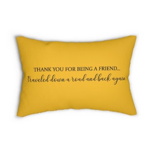 Friendship Pillow, Farmhouse Decor, Lumbar Pillow, Minimalist Pillow, Thank you Friend Pillow, Housewarming Gift, Best Friend Gift Pillow Yellow