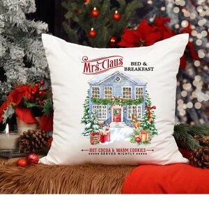 Christmas Mrs. Claus Bed and Breakfast Pillow, Farmhouse Pillow, Winter Cottage Pillow Cover, Holiday Decor, Christmas Reindeer Decor