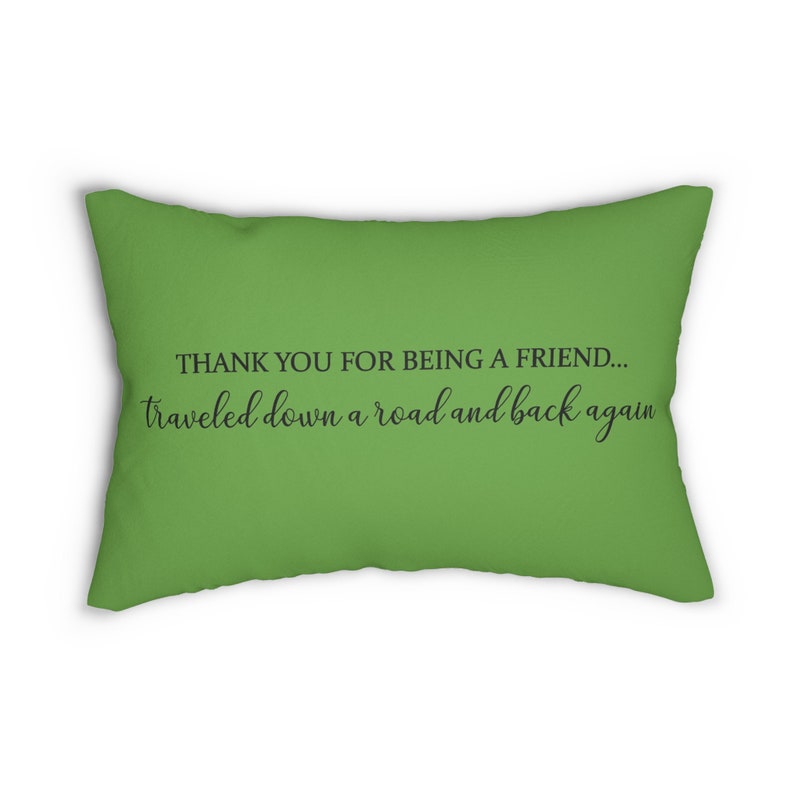 Friendship Pillow, Farmhouse Decor, Lumbar Pillow, Minimalist Pillow, Thank you Friend Pillow, Housewarming Gift, Best Friend Gift Pillow Green