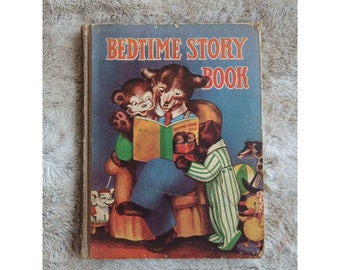 Bedtime Story Book Saalfield 1938 Anthropomorphic Childrens Fairytale Litho HCDJ