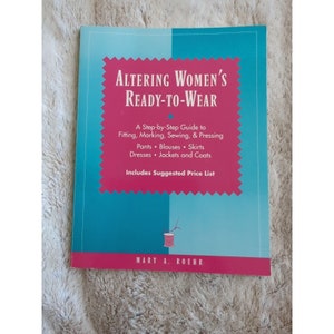 Altering Women&#39;s Ready-to-Wear de Mary A. Roehr (1987, libro en rústica comercial)