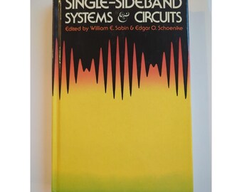 Single-Sideband Systems and Circuits HC William Sabin Edgar Schoenike 1987 Vtg