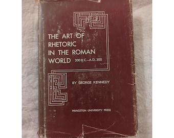 L'arte della retorica nel mondo romano 300 a.C.-300 d.C. George Kennedy HC DJ