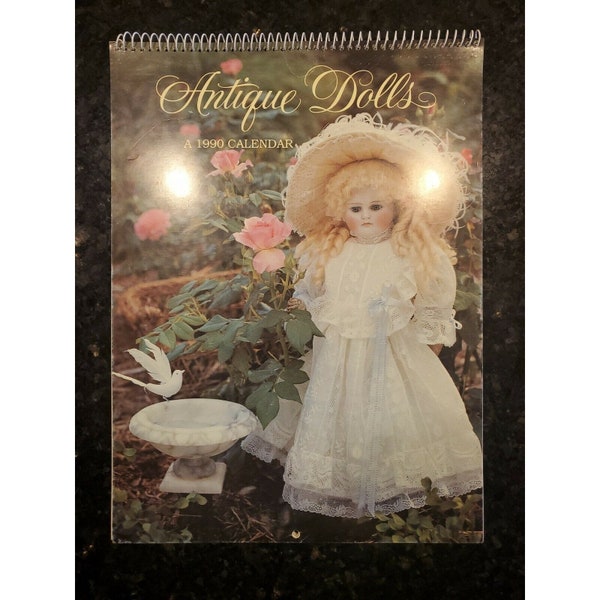 New Vintage ANTIQUE DOLLS CALENDAR from 1990 Maria Creswell Current Inc