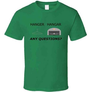 Hanger Hangar T-Shirt Put One On A Shirt, Put A Plane In The Other, OK image 3