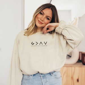God is Greater Than Highs and Lows Sweatshirt, Christian Sweatshirt, Crew T Shirt, Gift for Christian, Sweatshirt for Women and Men