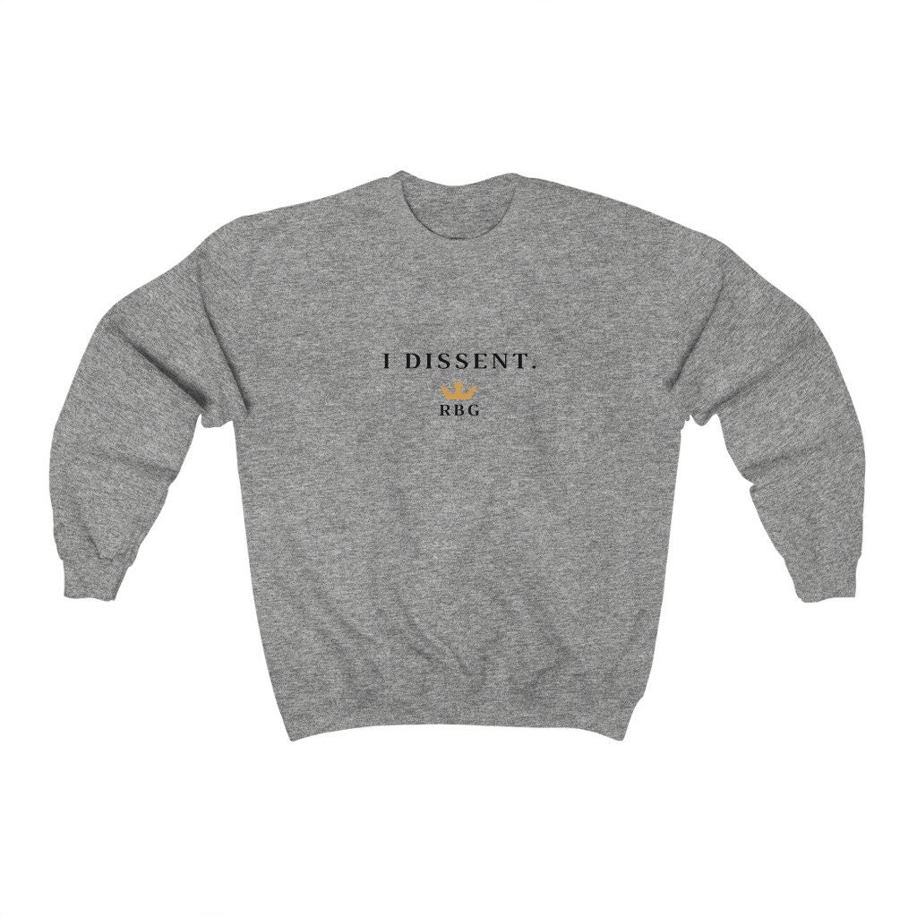 RBG Sweatshirt, RBG I Dissent Sweatshirt, Notorious RBG I Dissent Shirt, Ruth Bader Ginsburg, Oversized Crewneck Sweatshirt - Etsy UK RBG Sweatshirt, RBG I Dissent Sweatshirt, Notorious RBG I Dissent Shirt, Ruth Bader Ginsburg, Oversized Crewneck Sweatshirt - Etsy UK