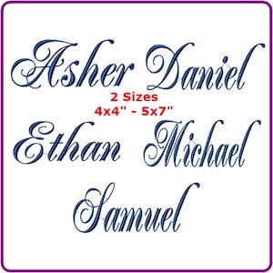 May include: A white background features the names Asher Daniel, Ethan Michael, and Samuel in elegant, dark blue script. The text "2 Sizes" is above the measurements 4x4" - 5x7". The design is suitable for embroidery or crafting projects.