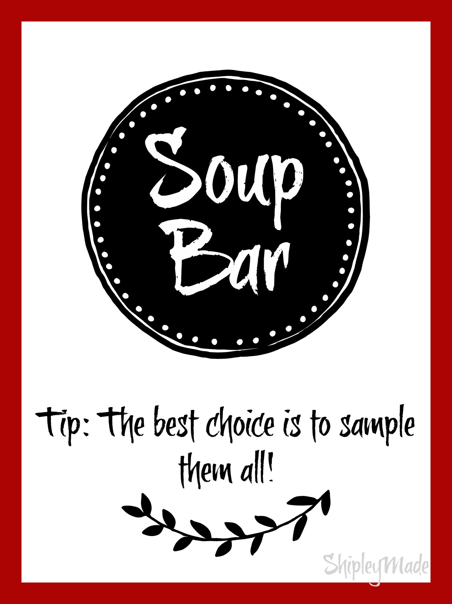 Soup Bar Sign Soup Buffet Instant Download Etsy