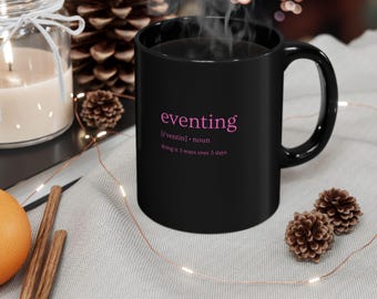 Equestrian Mug, Horse Lover Gift, Black Ceramic Coffee Cup - 11oz, Eventing Enthusiast, Equine Present, Equestrianism Kitchen Decor,