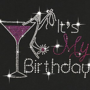 It&#39;s my Birthday-Pink Rhinestone bling Transfer / Tank Top /V- Neck T- Shirts / Pullover Fleece Hoodie / Sweatshirt / Unisex
