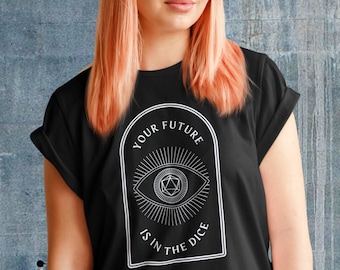 Dnd shirt, Dnd tshirt, DM shirt, TTRPG shirt, Future is in the dice shirt, Dnd gift shirt, DM gift, DnD merch, Dnd D20 Unisex shirt