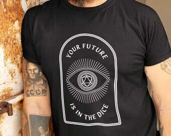 Dnd shirt, Dnd tshirt,  Dnd d20 shirt,  Future is in the dice shirt, D&D shirt, DM gift, DnD merch, Dnd Unisex shirt, Dnd men's shirt