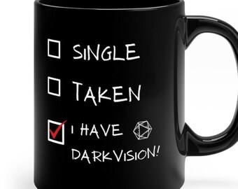 D&D Becher, D&D Becher, D&D Becher, Dnd I Have dark Vision Becher, D&D Becher, RPG Becher, D&D Becher, Keramikbecher 11 Unzen, D&D Merch, DM Becher