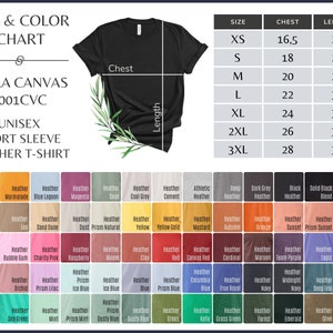 May include: Size chart for Bella Canvas 3001CVC unisex short sleeve heather t-shirts. The chart shows sizes XS to 3XL with corresponding chest and length measurements in inches. The chart also includes a color chart with various heather and solid color options.