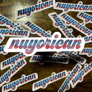 Nuyorican Clear Sticker, Puerto Rico, New Yorker Puerto Rican | Die Cut Nuyorican Sticker for Laptop, Phone, Notebook, Journal, Scrapbook