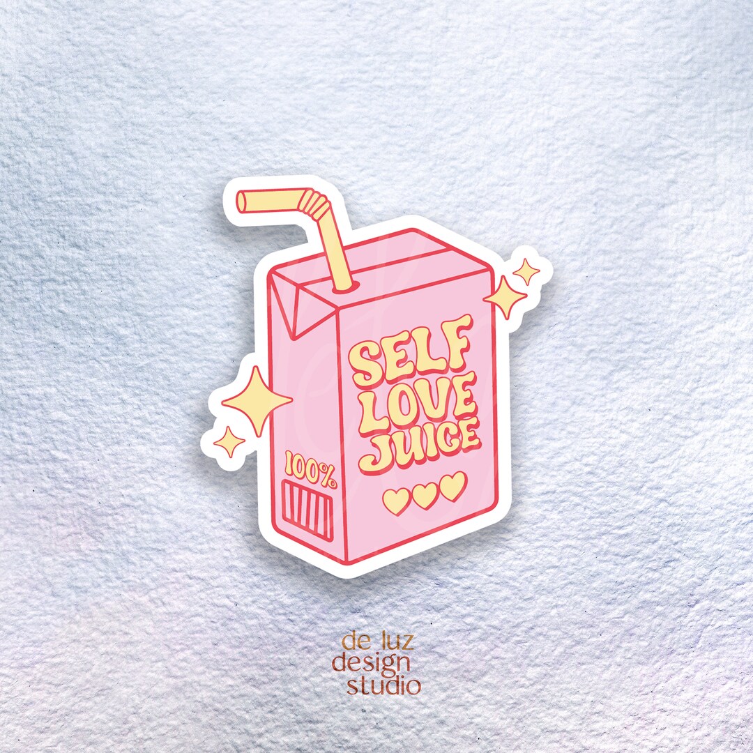 Self Love Juice Box Sticker Juice Box Sticker Positive Affirmation