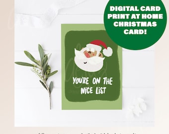 You’re on the Nice List Santa Card Digital A2 Greeting Card | Santa Claus Greeting Card | Happy Holidays Card | St Nick | Naughty or Nice