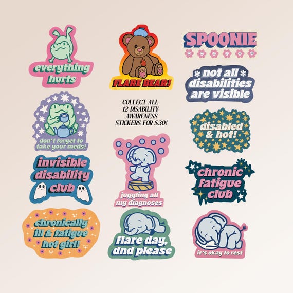 Invisible Disability Awareness 12 Sticker Pack, Chronic Illness, Spoonie, Chronically Ill, Chronic Fatigue, Disabled