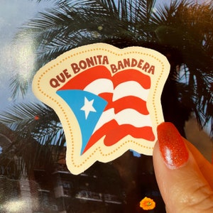 Puerto Rico Flag Que Bonita Bandera Sticker | Die Cut Puerto Rican Flag Sticker for Laptop, Phone, Notebook, Journal, Scrapbook