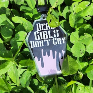 Quote &quot;Dead girls dont cry&quot; pink coffin black slime drip coffin acrylic keychain