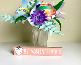 Bouquet with a sign, Mother’s Day  gift, Gift for Moms
