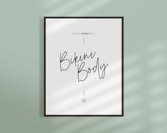 Beach Bodies Series | Every Body Is A Bikini Body — Body Positive Quote, Plus Size, Line Art, Self Love, Empowerment, LGBTQ2S+