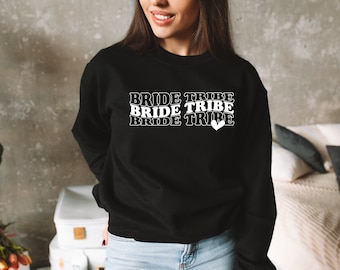 Cute Bridal Sweatshirt, Bride Tribe, Bridal Party, Bachelorette, Bridesmaid Proposal, Bridesmaid Gift Idea, Something New, Bride to be