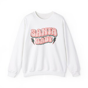 Santa Baby Crewneck Sweatshirt, Christmas Jumper, Holiday Pullover, Xmas Sweater, Festive Top, White Elephant Gift, Gift Swap