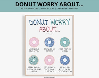 Arte de positividad para la salud mental Donut Worry Descargar Rincón de consejería Afirmación de amor propio Autocompasión Amabilidad hacia uno mismo Oficina de terapia Imprimir