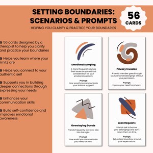 56 boundary cards designed by a therapist to help you clarify and practice your boundaries. Learn where your limits are, express your needs, and enhance your communication skills. Build self-confidence and better relationships.