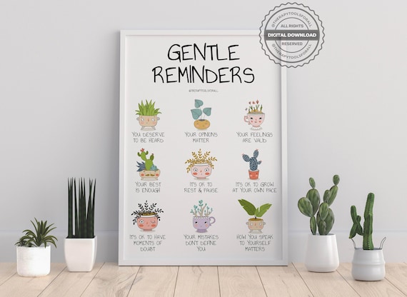 Gentle Reminders Positive Affirmations DIGITAL Print Mental Health Wellbeing Art Therapy Office School Counselor Poster Self Love Compassion