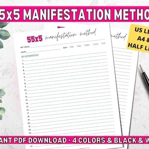 May include: Printable 55x5 manifestation method worksheet in black and white. The worksheet includes sections for your goal, date, and affirmation. It also has five columns for each day of the week.