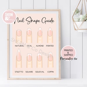 May include: A pink and white printable guide to different nail shapes. The guide shows illustrations of different nail shapes, including natural, oval, almond, pointed, stiletto, square, squoval, and coffin. The text "Nail Shape Guide" is at the top of the guide. The text "PRINTED & SHIPPED Personalise me" is at the bottom right of the guide.