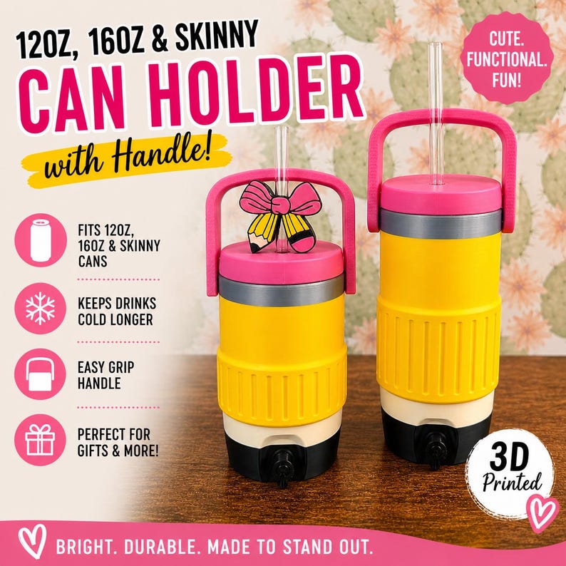 K&ouml;nnte beinhalten: Gelbe und rosa Getr&auml;nkehalter mit Griffen, die Bleistiften nachempfunden sind. Die Halter haben einen Strohhalm und eine Bleistift-Schleife oben. Auf dem Halter steht "120Z, 16OZ & SKINNY CAN HOLDER with Handle!" und "3D Printed".