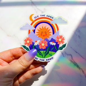 Voyez les bons, soyez les bons - Autocollant en vinyle | Sticker pour ordinateur portable | autocollant bouteille d'eau | Sticker céleste | autocollant soleil | Cosmique | Arc-en-ciel