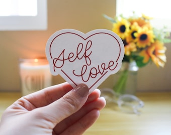 Self Love - Vinyl Sticker | Mental Health | Self-care gifts | Self-love gifts | Positive Affirmation | Inspirational | Heart Sticker | Love