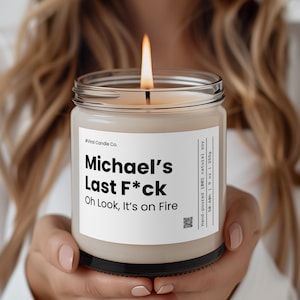 Personalized Last F*ck Candle | Adult Humor | Gift Custom Candle | Swear Candle | Custom Name Candle | Funny Gifts | Personalized Candle