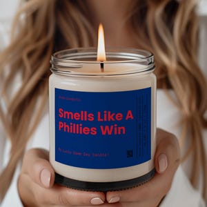 Smells Like A Phillies Win | Philadelphia Phillies Candle | MLB Baseball Candle | Sports Candle | Gift For Baseball Fan | Personalized Gift