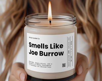 Smells Like Joe Burrow | Football Candle | Gift For Sports Lover | Football NFL Candle | Bengals Inspired | Athlete Candle | Man Cave Candle